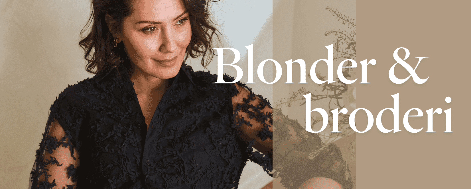 Romantiske plagg med blonder og broderi – se kolleksjonen