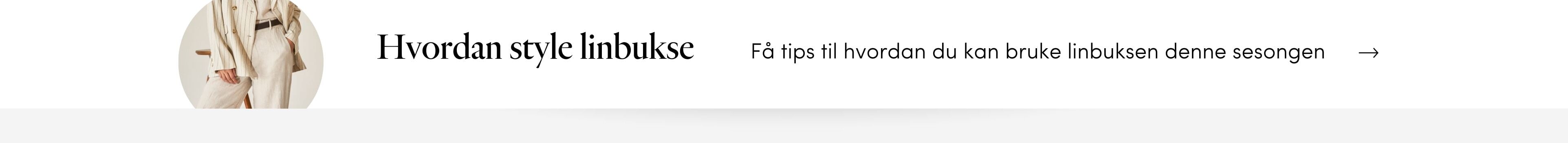 INSPIRASJON: Hvordan style linbukse. Bli inspirert her | FLOYD.no