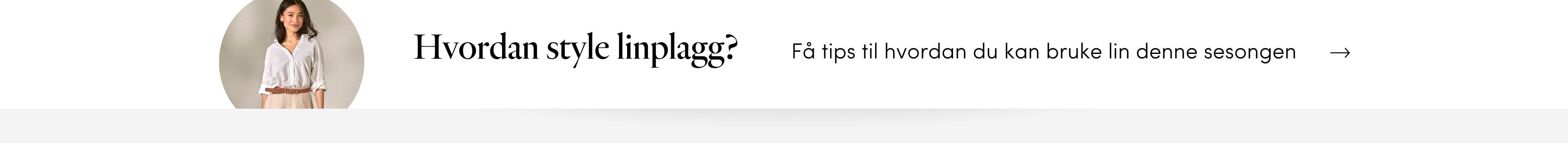 INSPIRASJON: Hvordan style linbukse og linplagg. Bli inspirert her | FLOYD.no
