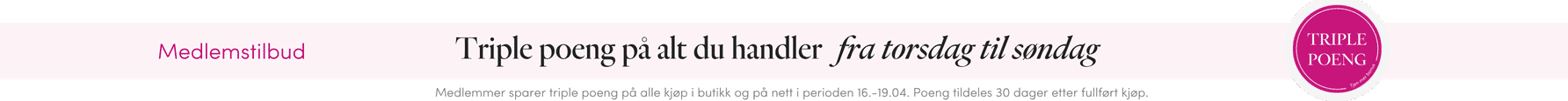 MEDLEMSTILBUD: Triple poeng på alt du handler torsdag 16. til søndag 19. april 2026 | FLOYD.no