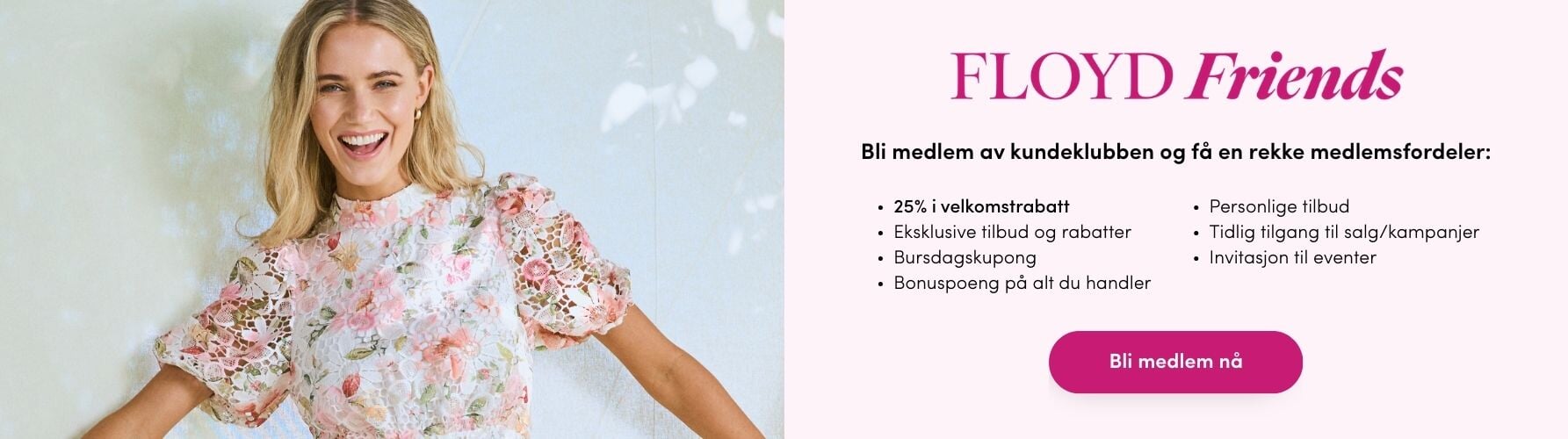Bli medlem av FLOYD Friends og få eksklusive medlemsfordeler | FLOYD.no