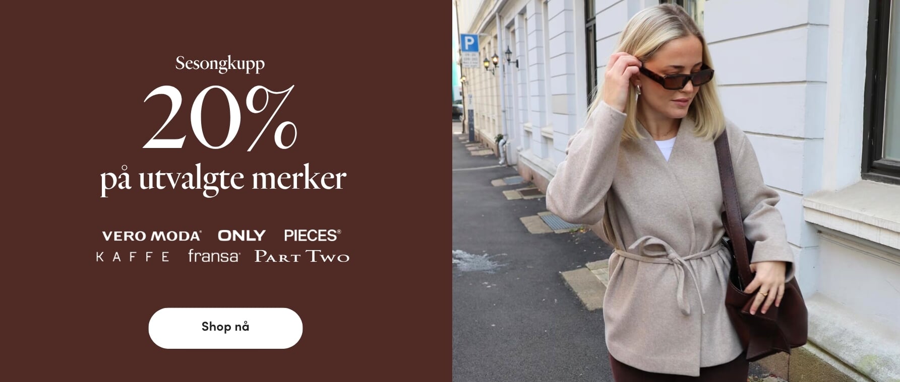 20% på utvalgte merker 20% på utvalgte merker: Vero Moda, ONLY, Fransa, Part Two, KAFFE og Pieces | FLOYD.no