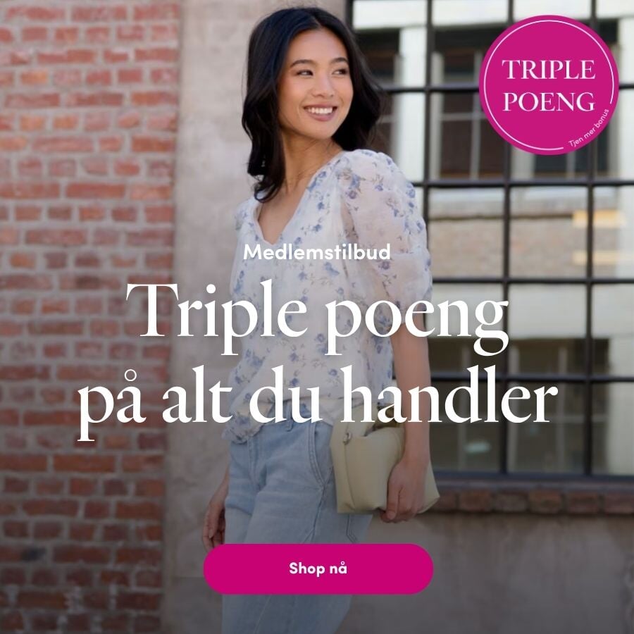 Triple poeng på alt du handler Triple poeng på alt du handler torsdag til mandag | FLOYD.no