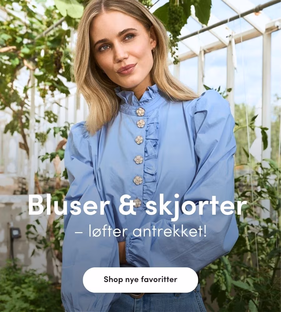 Bluser og skjorter Bluser og skjorter - løfter antrekket. Se sesongens fineste nyheter | FLOYD.no
