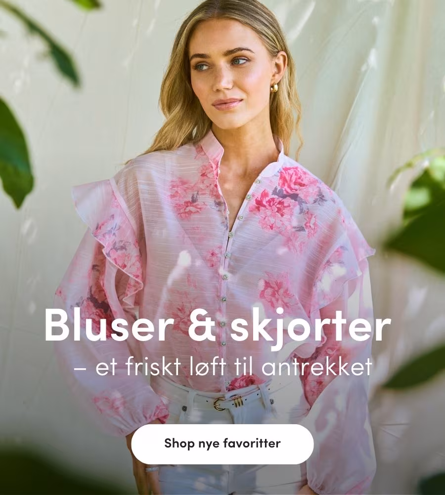 Bluser og skjorter Bluser og skjorter - løfter antrekket. Se sesongens fineste nyheter | FLOYD.no