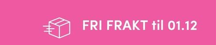 Fri frakt over 899,- Fri frakt over 899,- | FLOYD.no