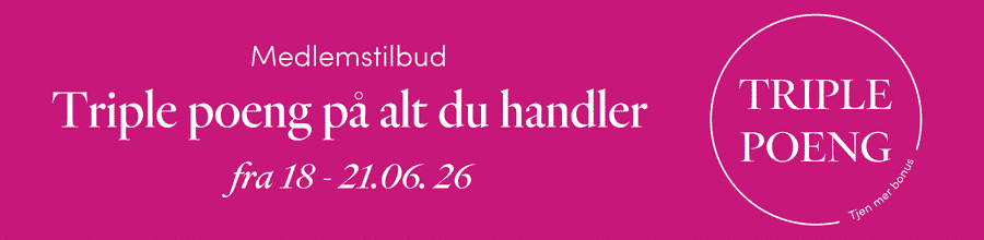 Triple poeng på alt du handler Triple poeng på alt du handler fra 18 - 21 juni 2026 | FLOYD.no