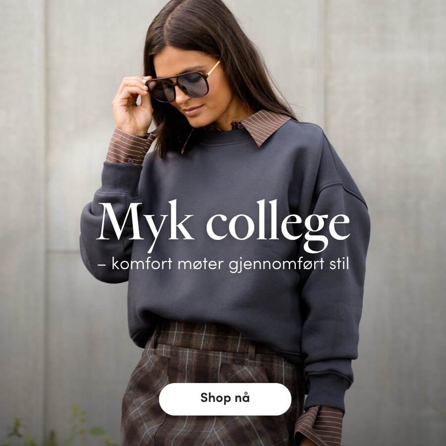 Myk college Se våre nye collegefavoritter. Se hvordan komfort møter gjennomført stil | FLOYD.no