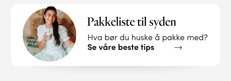 Hva bør du huske å pakke med til syden?  Se våre beste tips  | FLOYD.no
